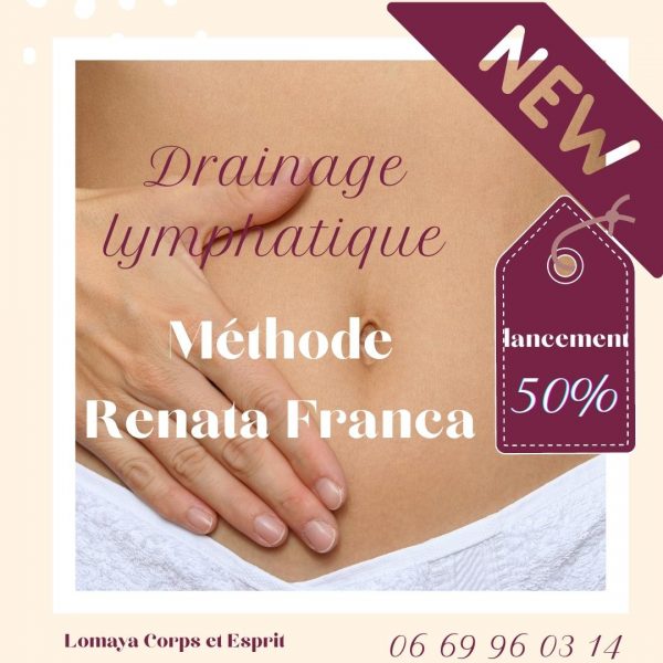 Drainage lymphatique m"thode Renata França - Gardanne - Lomaya Corps et Esprit